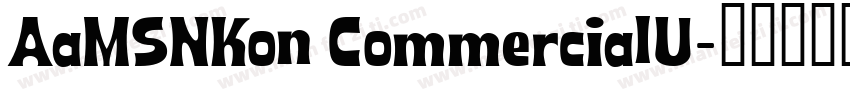 AaMSNKon CommercialU字体转换